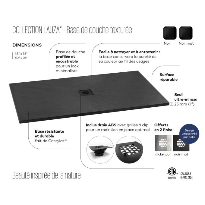 KALIA LAUZA Base de douche en Castylat™ - 60” x 36” - Noir lisse
